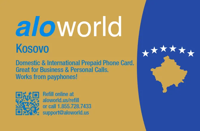 Aloworld kosovo Calling Card. Call kosovo from USA & Canada