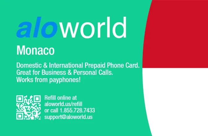 Call Monaco from United States or Canada cheap and easy with a calling card.